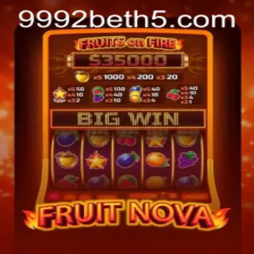 Descobrindo o Encantador Jogo FruitNova na Plataforma 9992bet